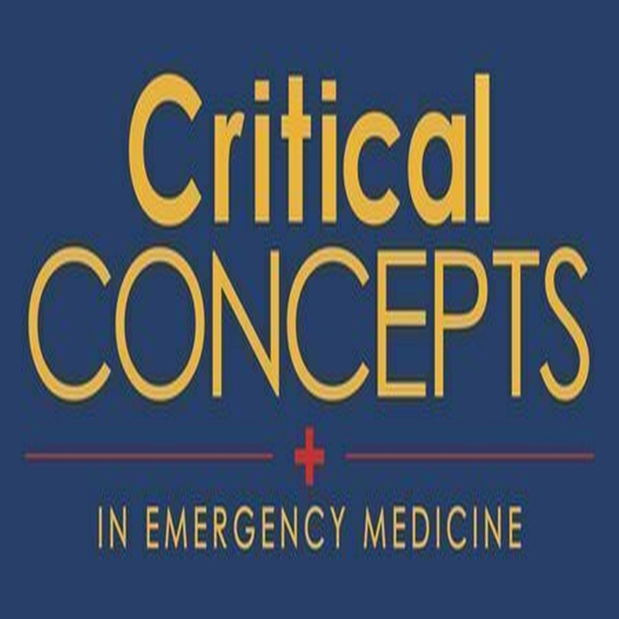 (CCEM) Critical Concepts in Emergency Medicine 2023, New Orleans, Louisiana, United States