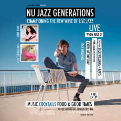 Nu Jazz generations with Jack Williams (Live) and Kavis Band (live), Free Entry