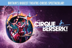 Cirque Berserk! Hammersmith 9 Feb to 11 March