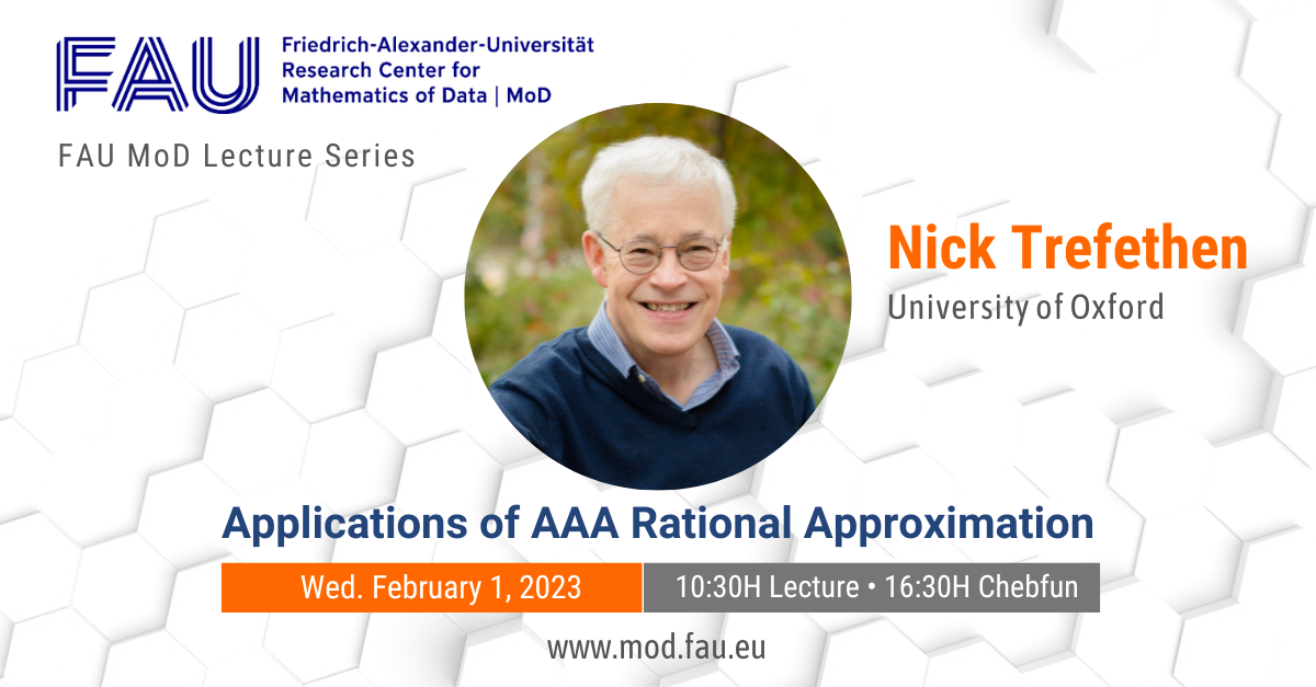 FAU MoD Lecture: Applications of AAA Rational Approximation, Erlangen, Germany