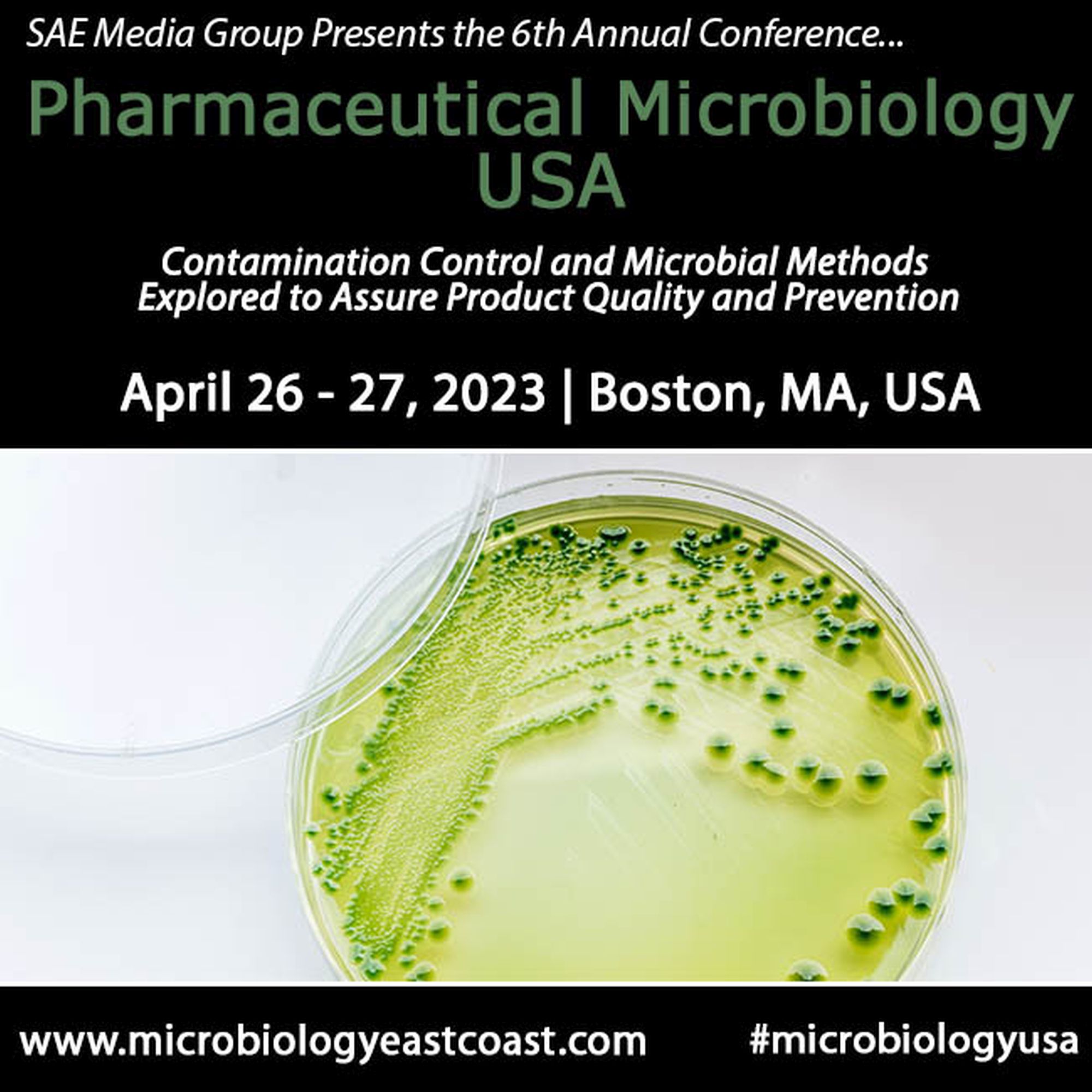 6th Annual Pharmaceutical Microbiology USA Conference, Boston, Massachusetts, United States