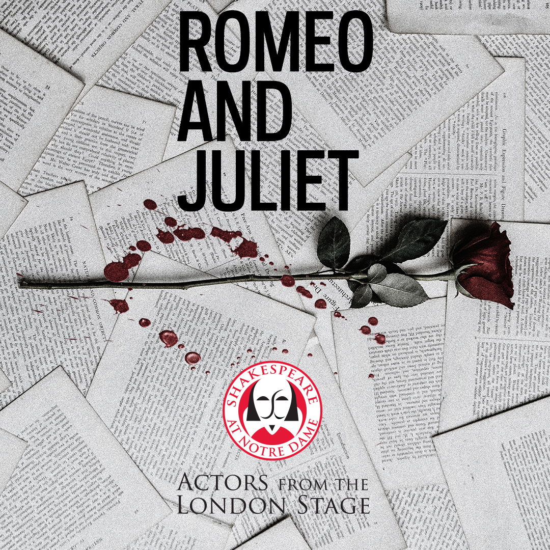 Romeo and Juliet (Actors From The London Stage), Notre Dame, Indiana, United States