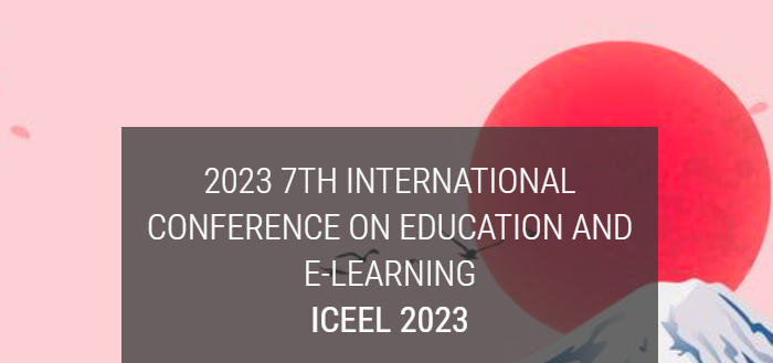2023 7th International Conference on Education and E-Learning (ICEEL 2023), Tokyo, Japan
