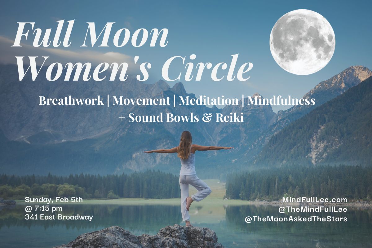Full Moon Women's Circle + Sound Bath, Vancouver, British Columbia, Canada
