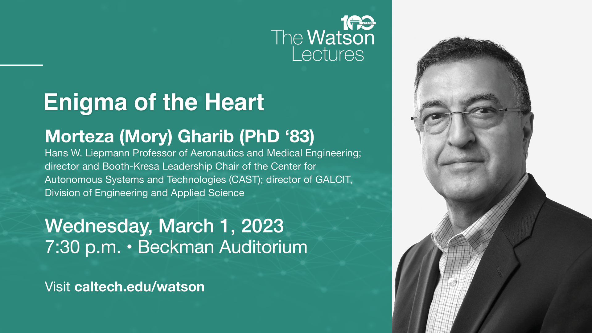 Caltech Watson Lecture: Enigma of the Heart--March 2023, Pasadena, California, United States