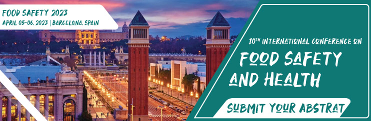10th international Conference   Food Safety and Health, Barcelona, Spain