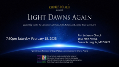 "Light Dawns Again" Feb. 18, 2023, 7:30 PM, First Lutheran Church, Columbia Heights, MN