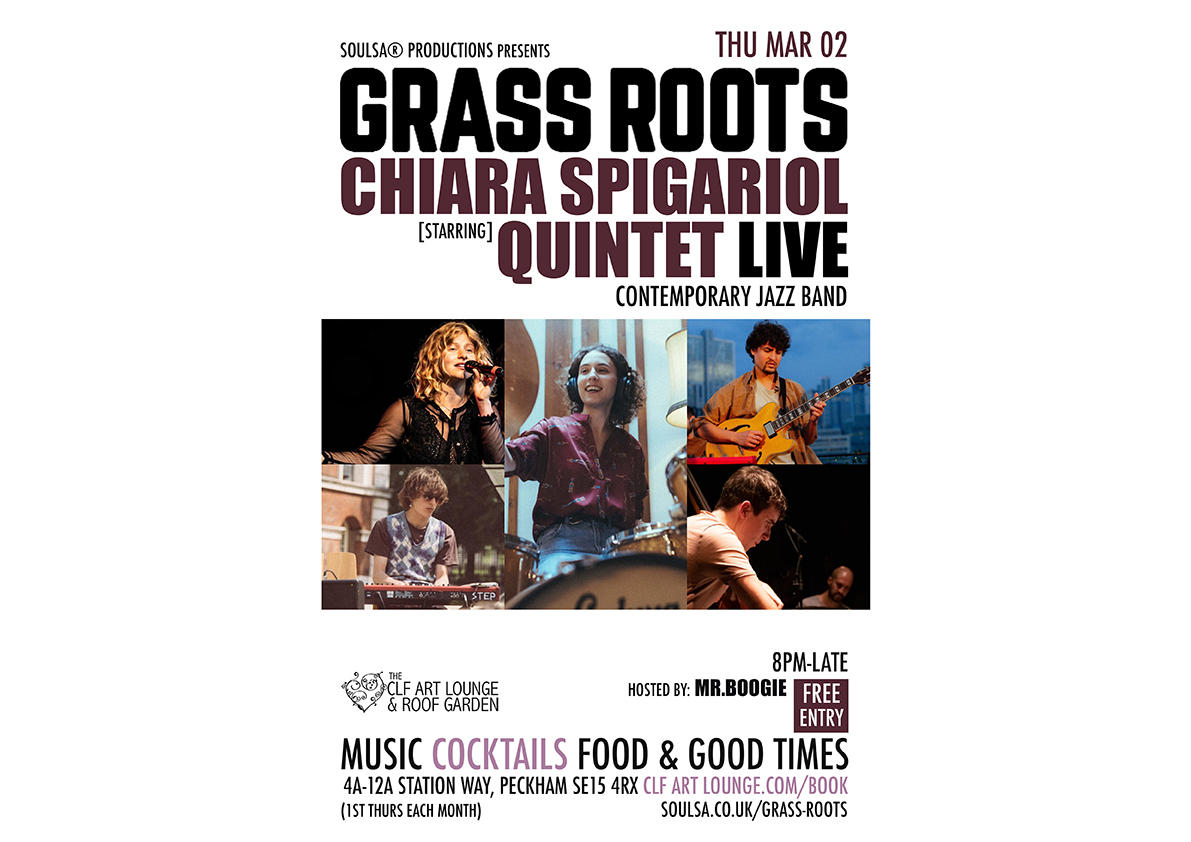 Grass Roots with Chiara Spigariol Quintet (Live), Free Entry, London, England, United Kingdom