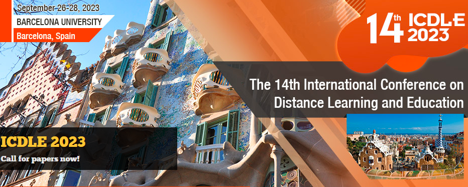 2023 The 14th International Conference on Distance Learning and Education (ICDLE 2023), Barcelona, Spain