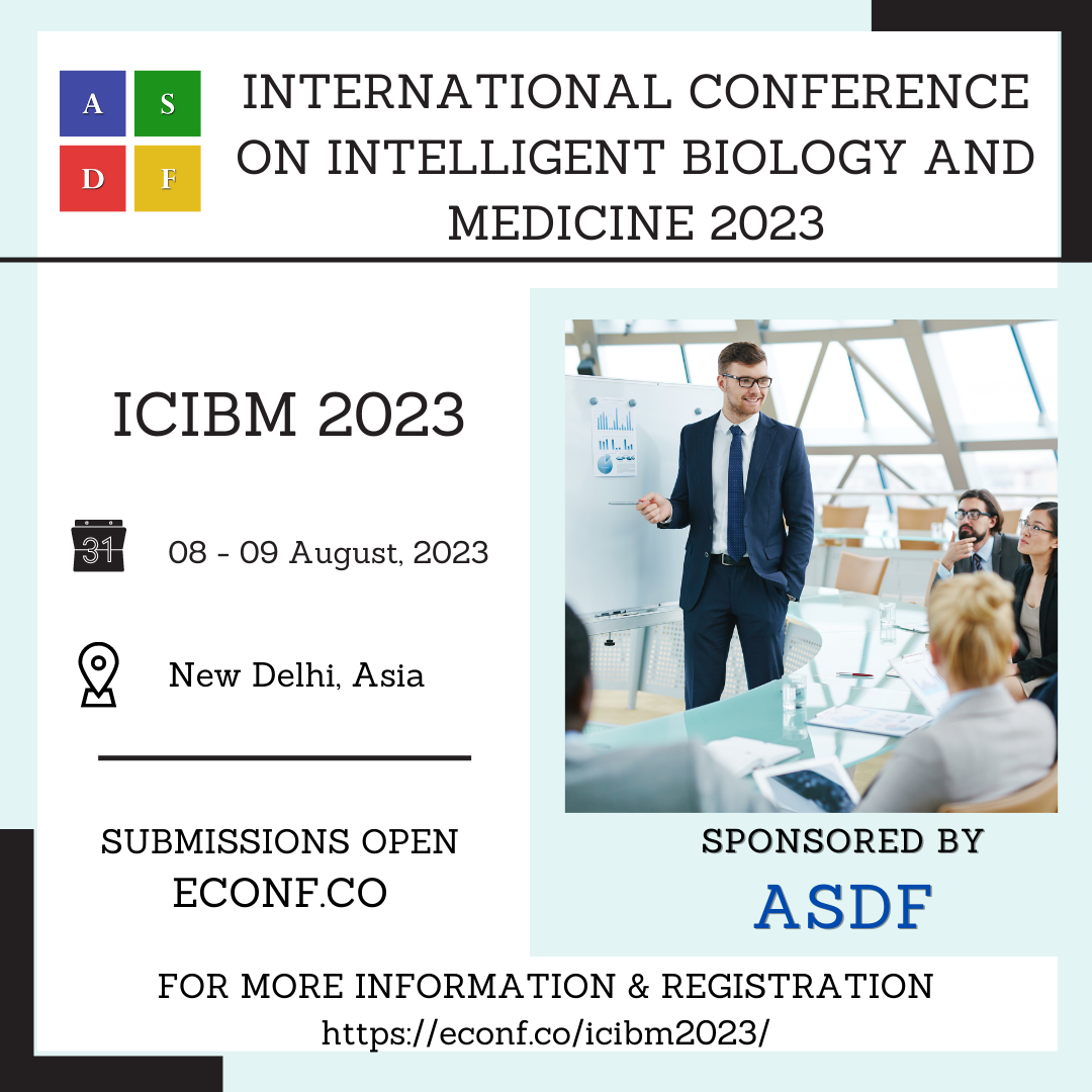 International Conference On Intelligent Biology And Medicine 2023, New Delhi, Delhi, India