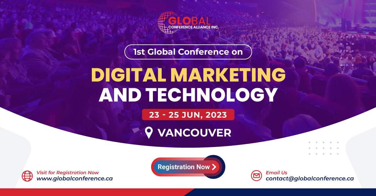 1st Global Conference on Digital Marketing and Technology - GCDMIT, Vancouver, British Columbia, Canada