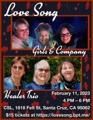 Love Song matinee, with Healer Trio and Girls and Company