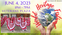 World Heritage Festival @ Veterans Plaza, Silver Spring, MD