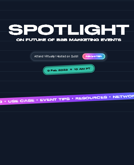 What’s On Spotlight This Time Opening Note Future Of B2B Events In 2023, Online Event