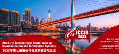 2023 7th International Conference on Communication and Information Systems (ICCIS 2023)