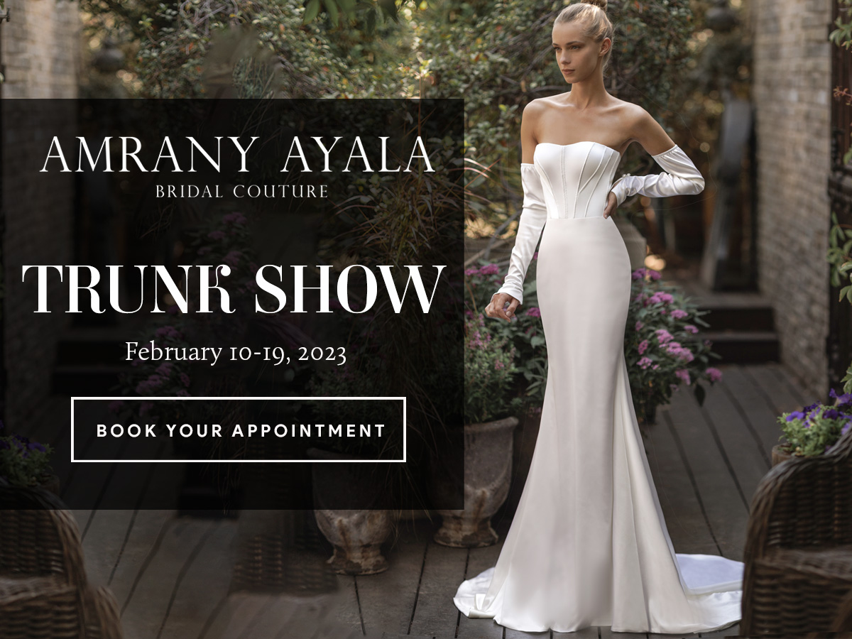 Amrany Ayala Bridal Couture Trunk Show, San Mateo, California, United States