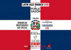 Latin Jazz Brunch Live x Ponle Sazon - Dominican Independence Day Special with Sarabanda Live