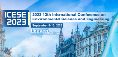 2023 13th International Conference on  Environmental Science and Engineering (ICESE 2023)