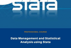 DATA MANAGEMENT AND STATISTICAL ANALYSIS USING STATA