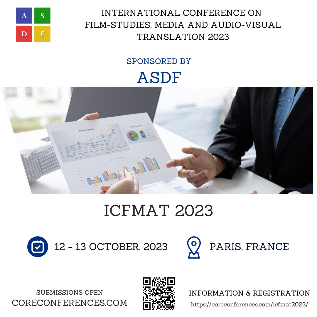 International Conference on Film-Studies, Media and Audio-Visual Translation 2023, Paris, France