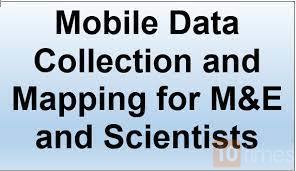 MOBILE DATA COLLECTION AND MAPPING FOR M&E AND SCIENTISTS, Mombasa, Kenya