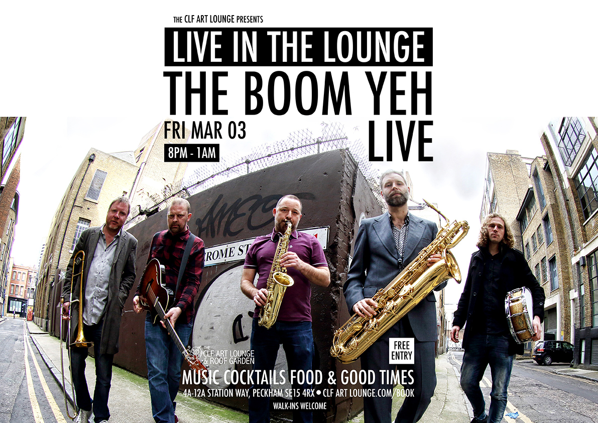 The Boom Yeh Live In The Lounge + DJ Nik Weston, Free Entry, London, England, United Kingdom