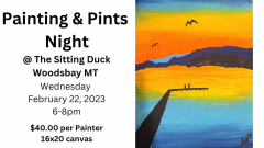 Painting and Pints Night @ The Sitting Duck on Flathead Lake