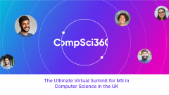 CompSci360 - The ultimate virtual summit for MS in Computer Science in the UK