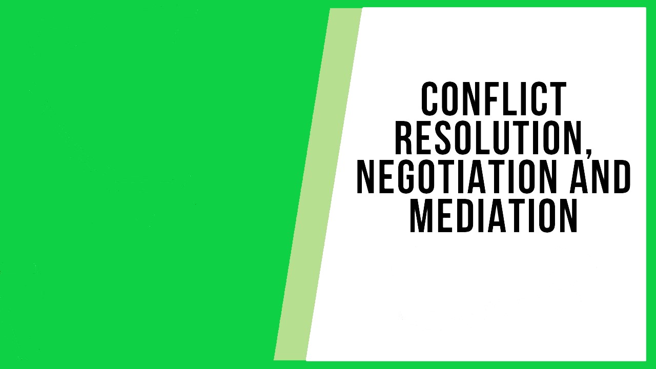CONFLICT RESOLUTION, NEGOTIATION AND MEDIATION SEMINAR, Mombasa, Kenya