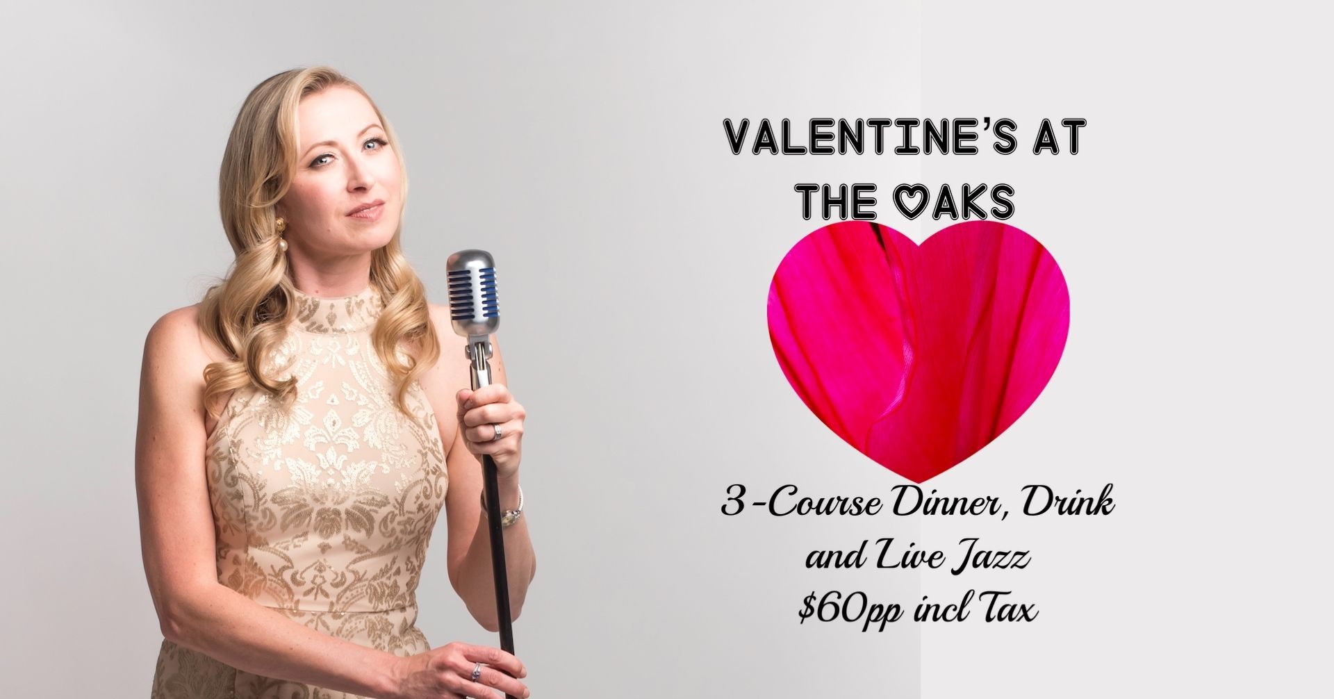 $60pp Valentine's Date: Vocal Jazz and 3-course Prix Fixe Dinner/Drink in Oak Bay at The Oaks, Victoria, British Columbia, Canada