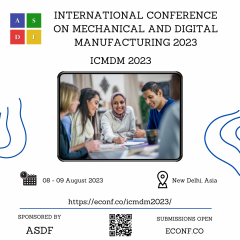 International Conference On Mechanical And Digital Manufacturing 2023