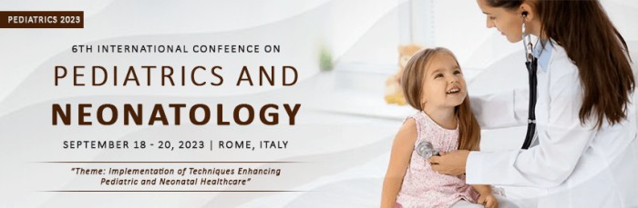 Pediatrics Conferences 2023, Roma, Liguria, Italy