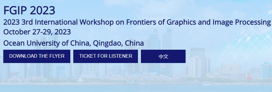 2023 3rd International Workshop on Frontiers of Graphics and Image Processing (FGIP 2023), Qingdao, China