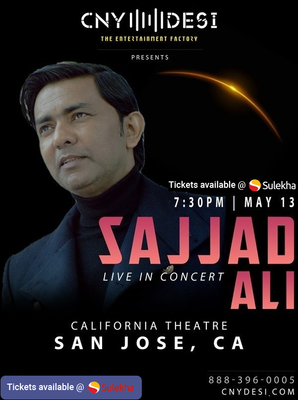 Sajjad Ali Live In Concert - San Jose, CA, San Jose, CA 95113,California,United States