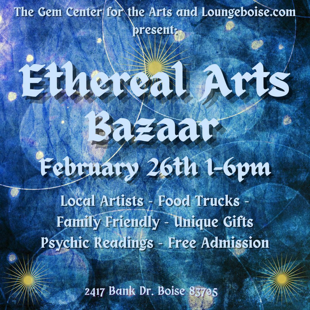 Ethereal Arts Bazaar, Boise, Idaho, United States