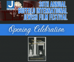 Buffalo International Jewish Film Festival Opening Celebration