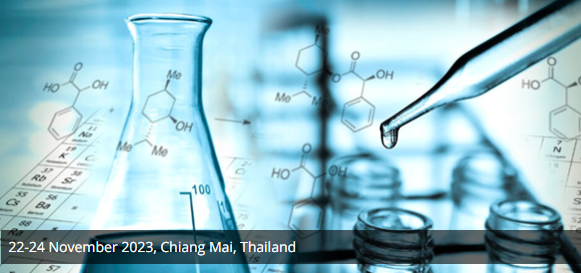 2023 12th International Conference on Chemical Science and Engineering (ICCSE 2023), Chiang Mai, Thailand