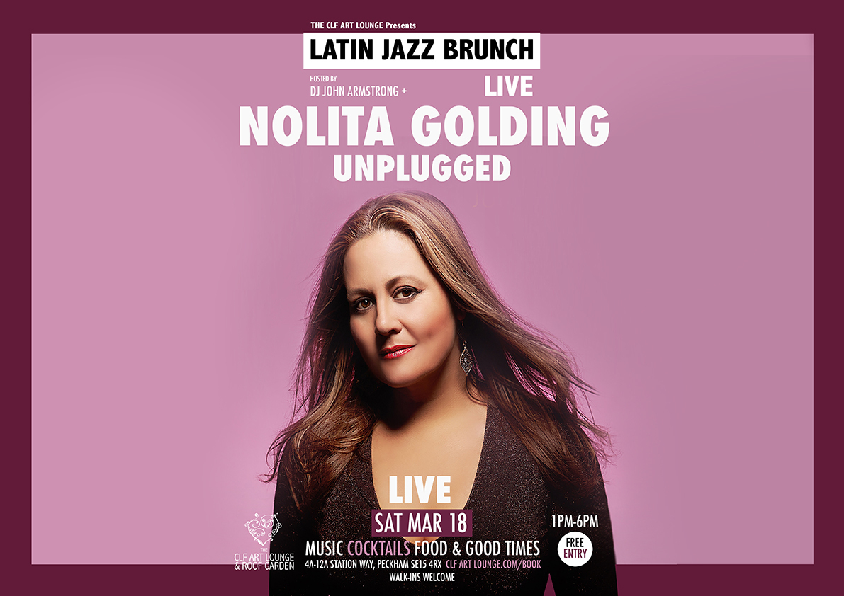 Latin Jazz Brunch Live with Nolita Golding Unplugged (Live), Free Entry, London, England, United Kingdom