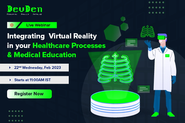 Integrating Virtual Reality in your Healthcare Processes and Medical Education, Online Event