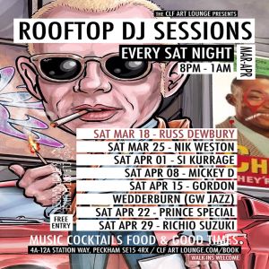 Saturday Night Rooftop DJ Session with Russ Dewbury, Free Entry, London, England, United Kingdom
