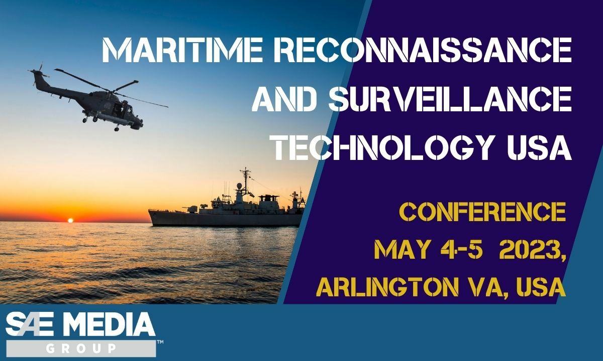 Maritime Reconnaissance and Surveillance Technology USA Conference, Arlington, Virginia, United States
