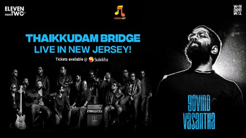 Thaikkudam Bridge USA Tour - Live in New Jersey!, East Brunswick, NJ 08816,New Jersey,United States
