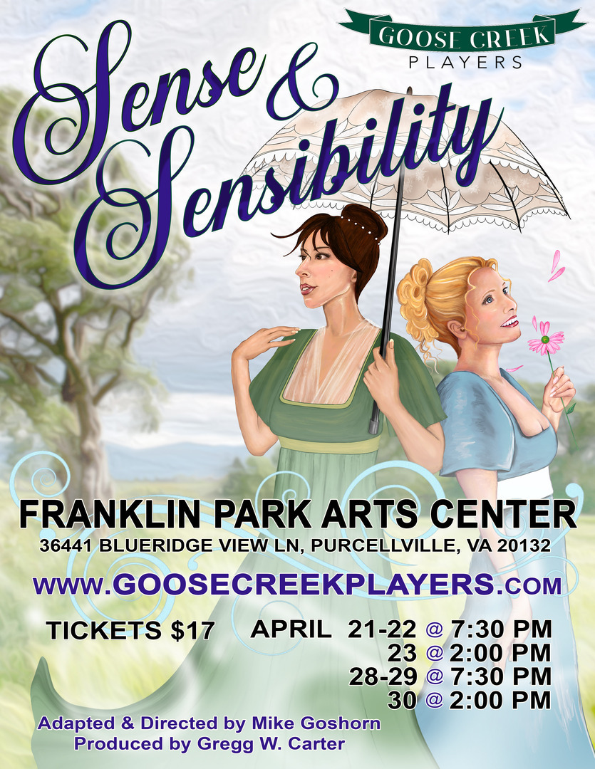 Goose Creek Players present: Sense & Sensibility, Purcellville, Virginia, United States