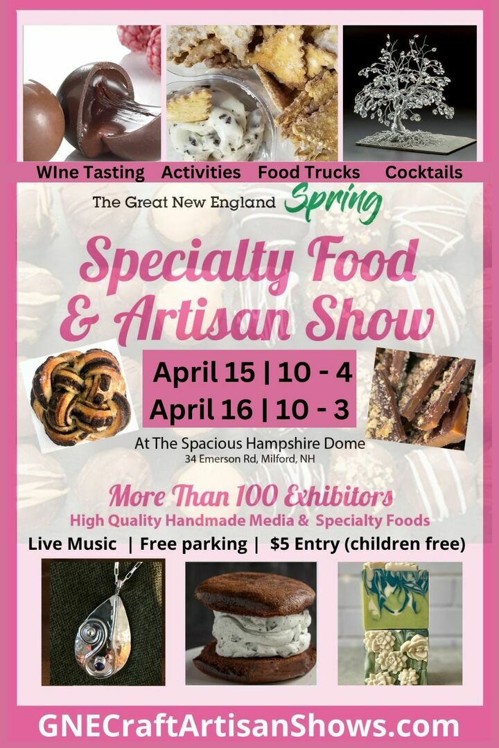 Great New England Spring Specialty Food and Artisan Show, Milford, New Hampshire, United States