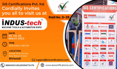 SIS Certifications Pvt. Ltd. Indus Tech Machine Tools & Automation Expo 2023 (MARCH) in Bhiwadi.