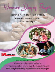Maryknoll Fathers and Brothers Women's Day of Prayer -- "Raising A Faith-Filled Family"