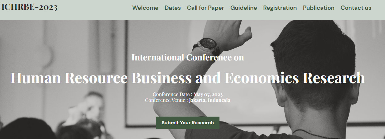 International Conference on Human Resource Business and Economics Research (ICHRBE-May-23), Online Event