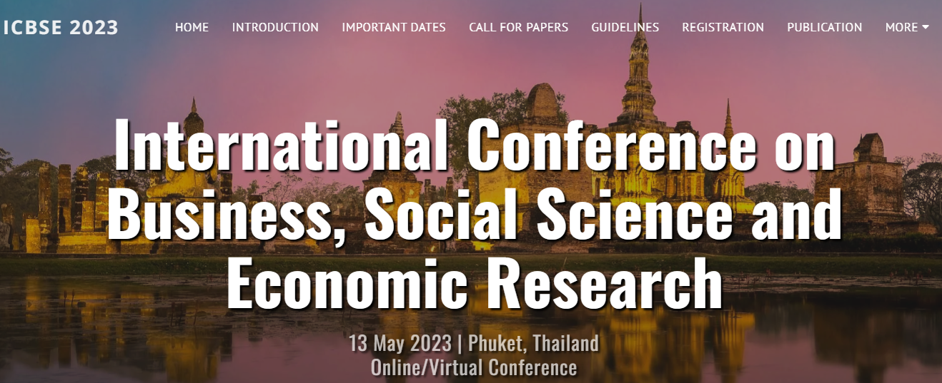 International Conference on Business, Social Science and Economic Research (ICBSE), Online Event