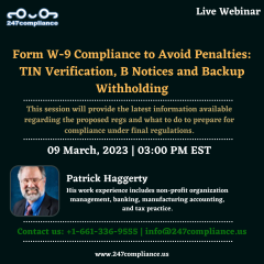 Form W-9 Compliance to Avoid Penalties: TIN Verification, B Notices and Backup Withholding