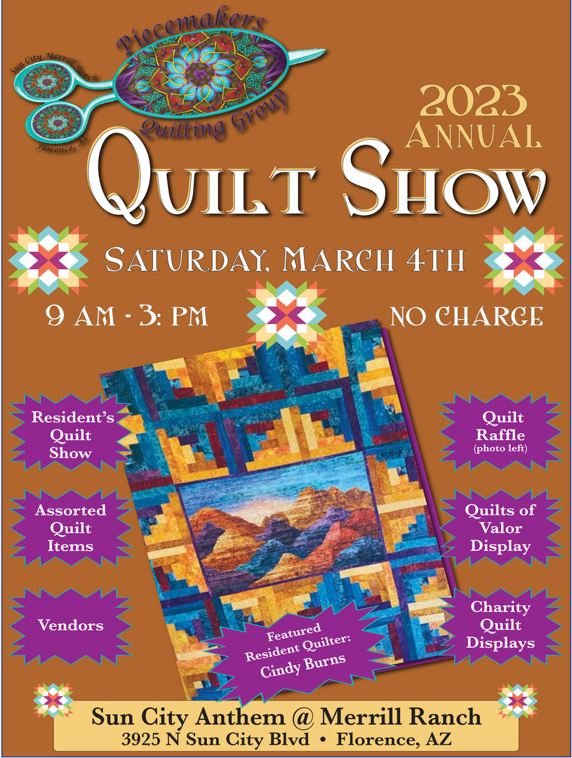 Piecemakers Annual 2023 Quilt Show March 4, 9am-3pm, Florence, Arizona, United States
